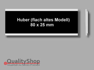 Briefkastenschild Huber 80x25 (altes Modell)